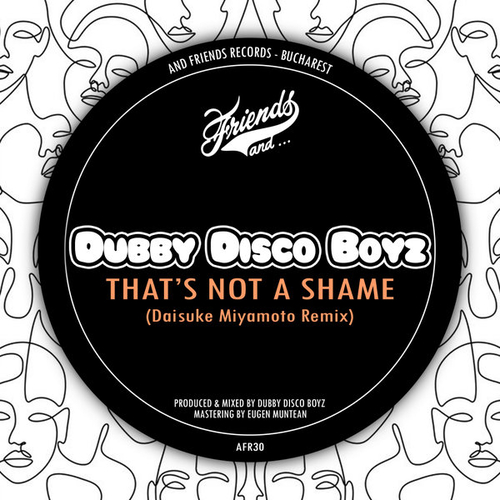 Dubby Disco Boyz - That's Not A Shame [AFR030]